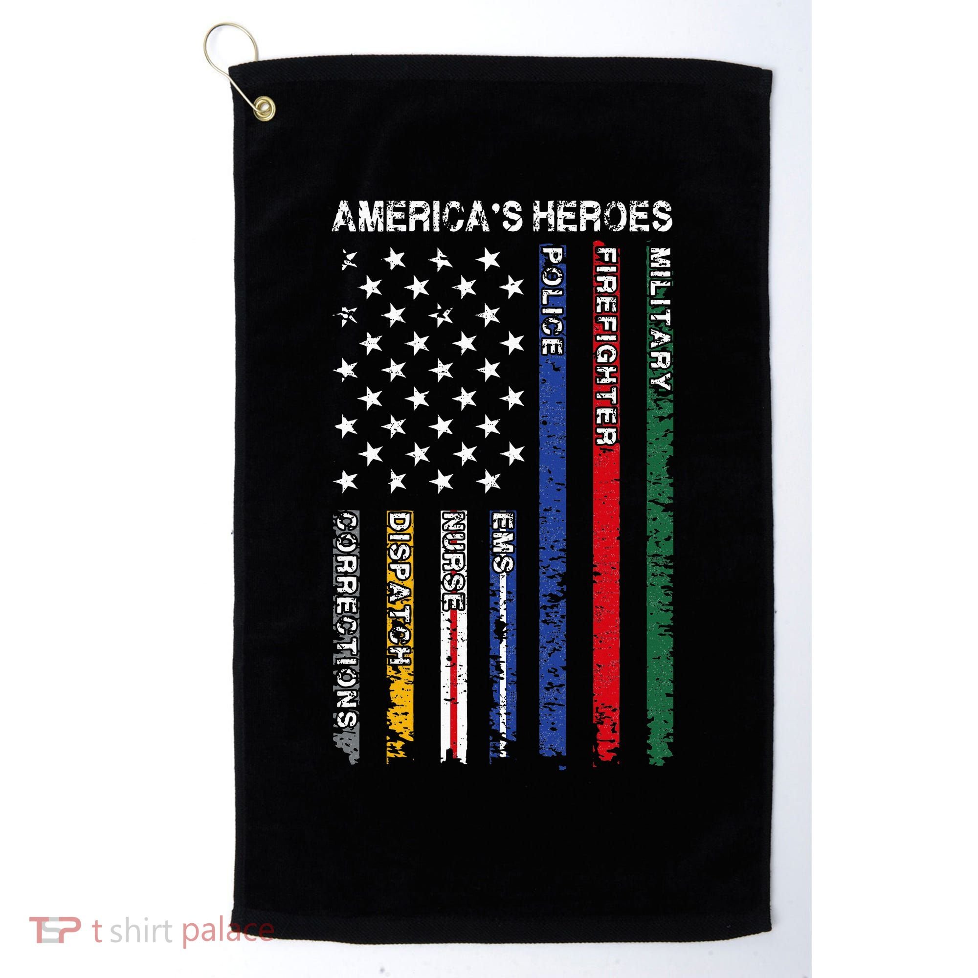 First Responders Hero Flag Nurse EMS Police Fire Golf Towel
