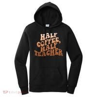 Funny Retro Half Coffee Half Teacher Women's Hoodie thumb 0