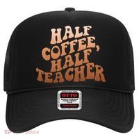 Funny Retro Half Coffee Half Teacher Hat thumb 0