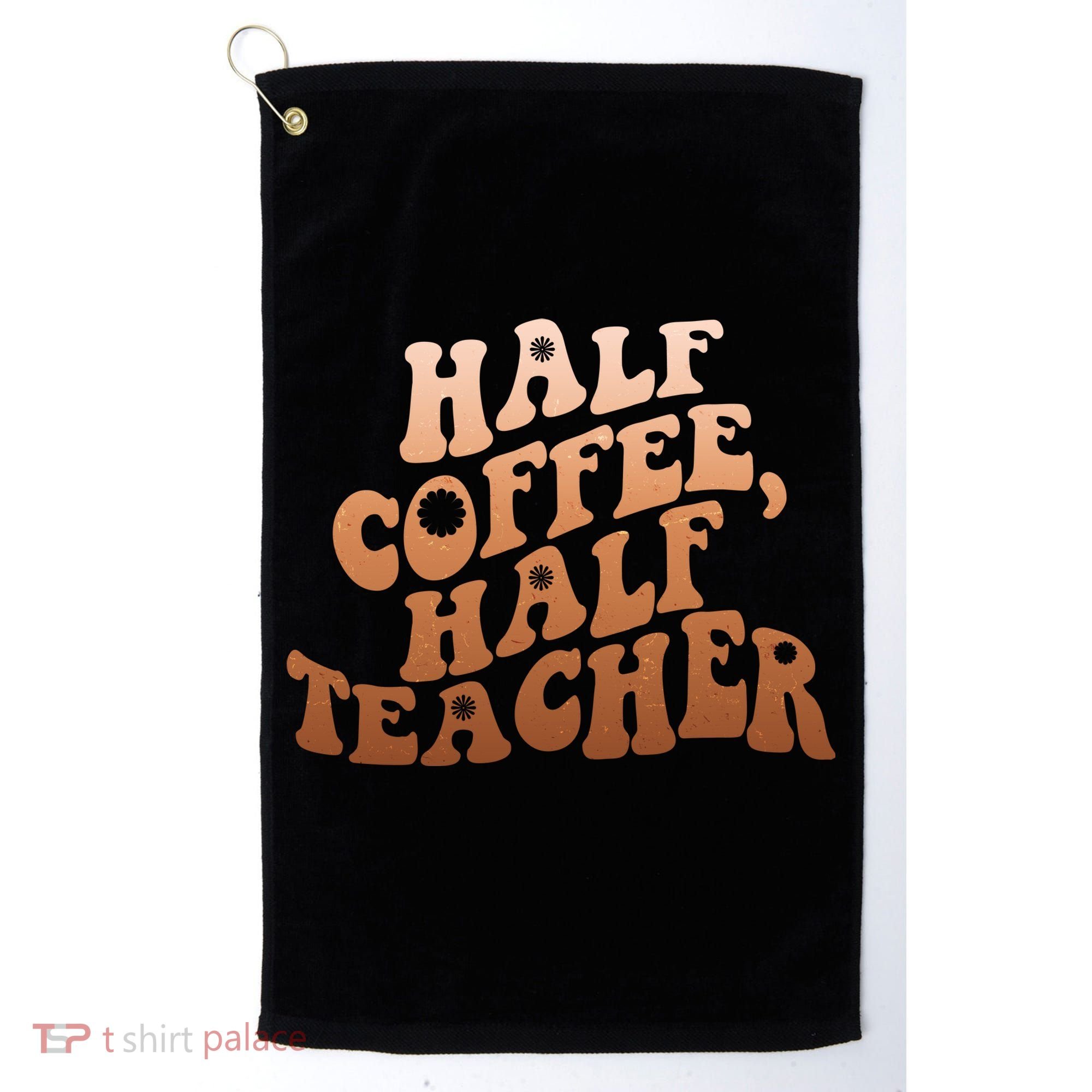 Funny Retro Half Coffee Half Teacher Golf Towel