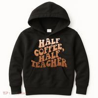 Funny Retro Half Coffee Half Teacher Kids Hoodie thumb 0