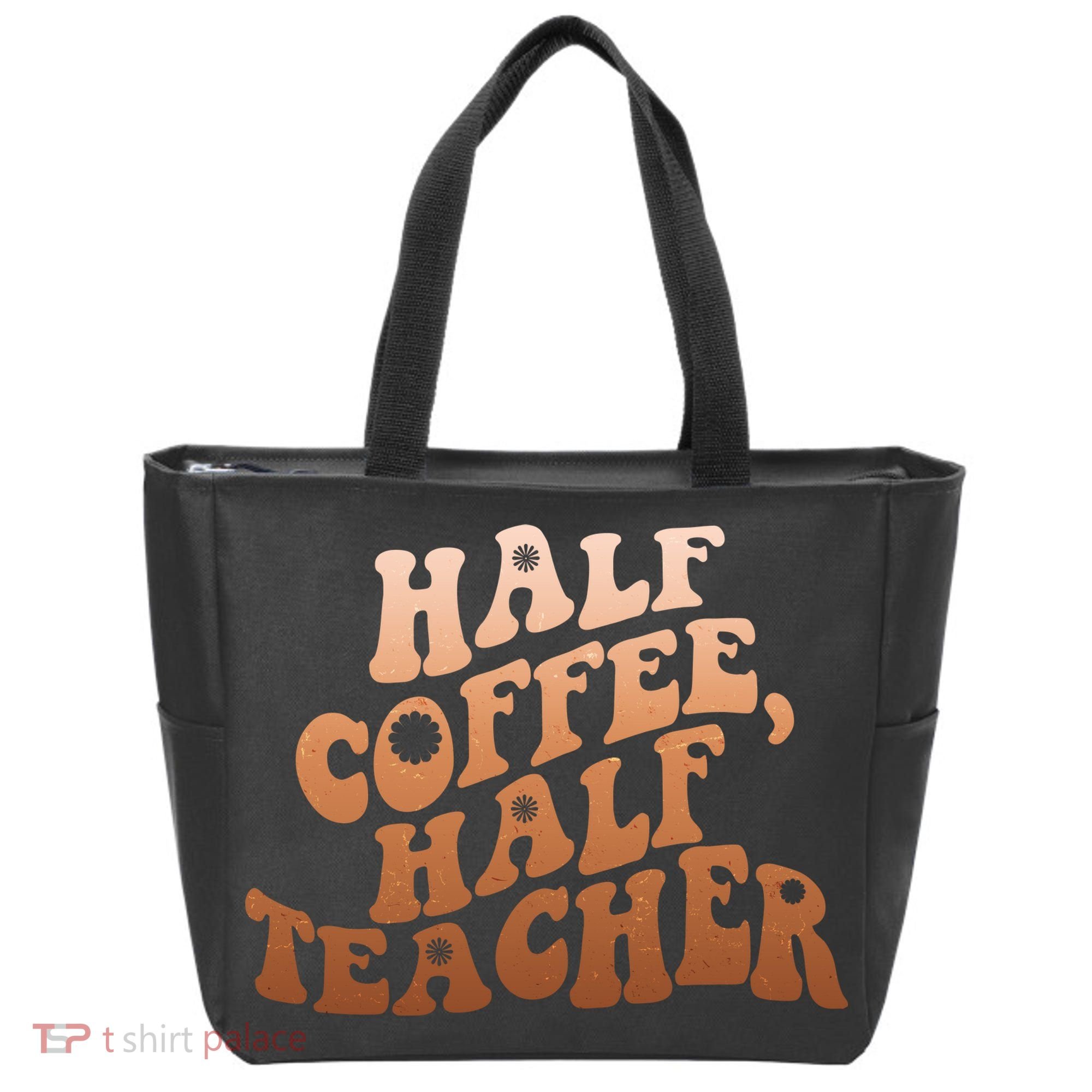 Funny Retro Half Coffee Half Teacher Tote Bag