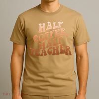 Funny Retro Half Coffee Half Teacher T-Shirt thumb 3