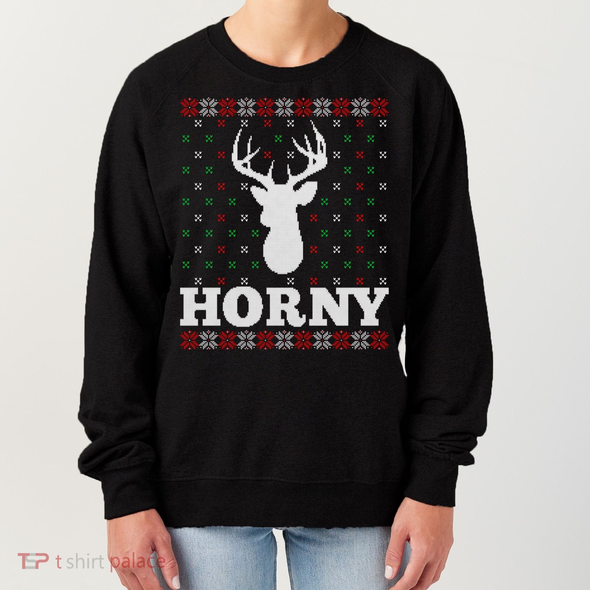 Funny Reindeer Horny Ugly Christmas Gift Xmas Gift Women's Sweatshirt