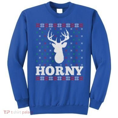 Funny Reindeer Horny Ugly Christmas Gift Xmas Gift Sweatshirt