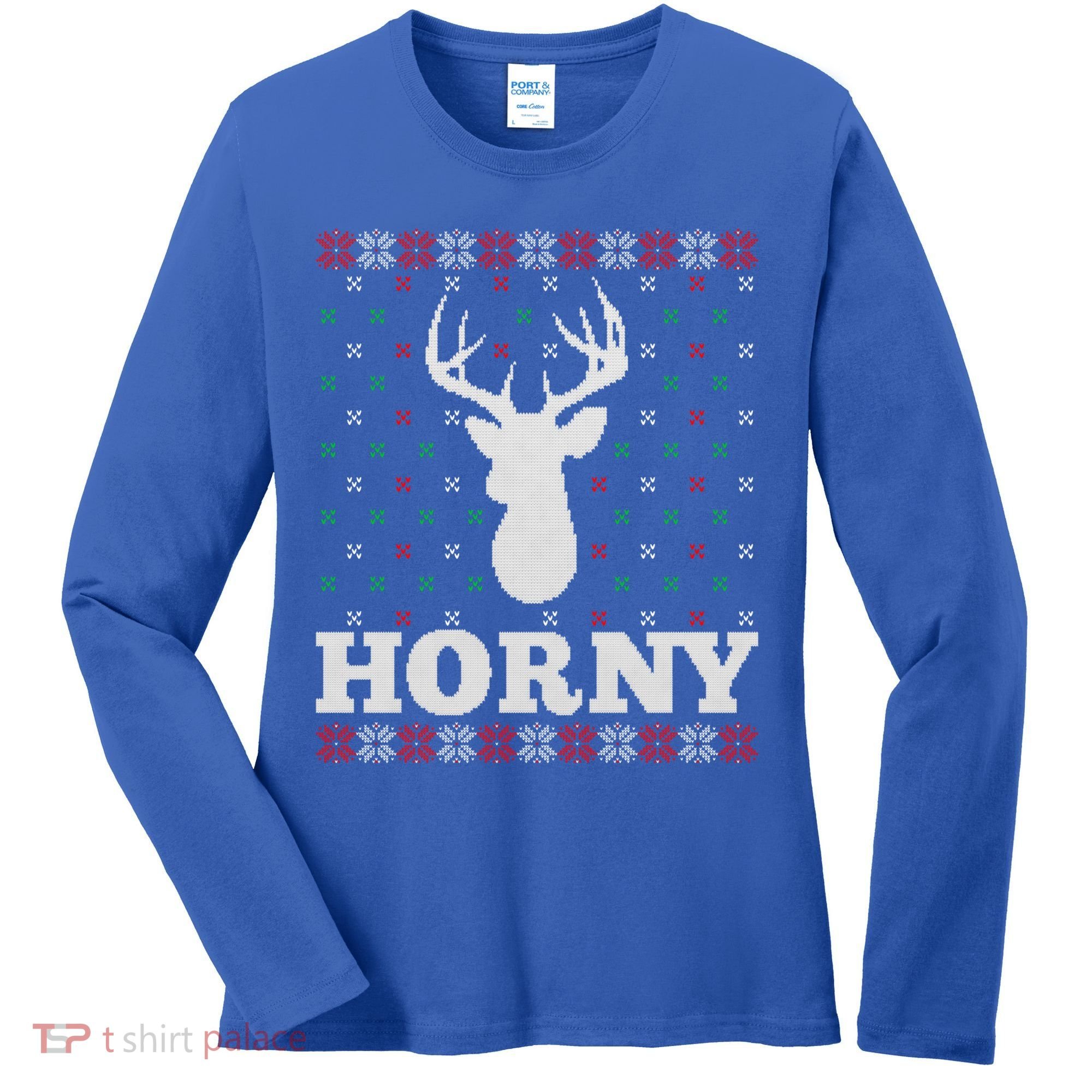 Funny Reindeer Horny Ugly Christmas Gift Xmas Gift Women's Long Sleeve Shirt