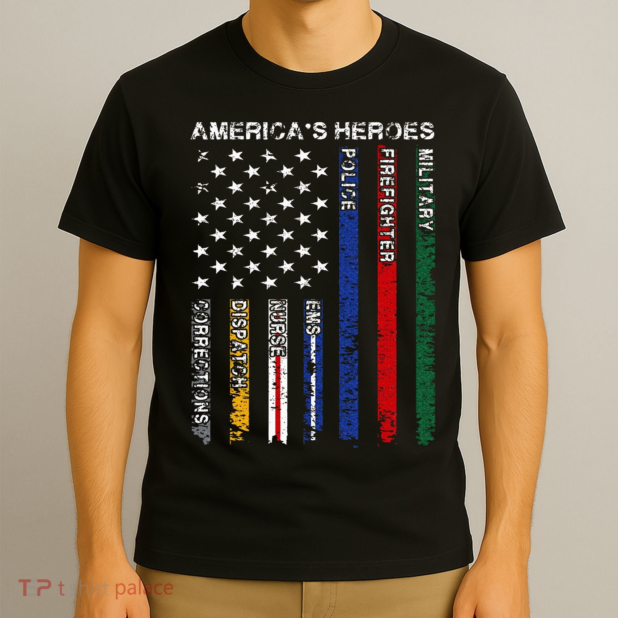 First Responders Hero Flag Nurse EMS Police Fire Military T-Shirt