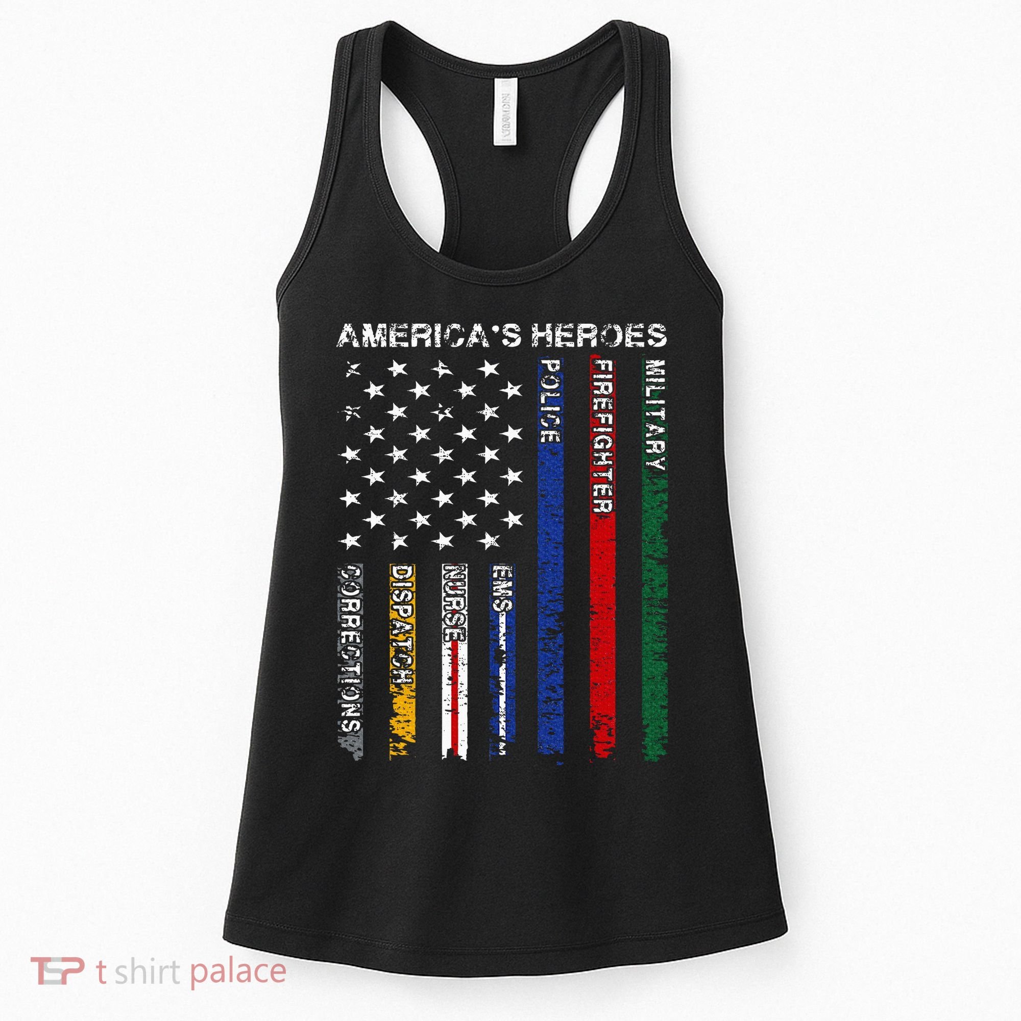 First Responders Hero Flag Nurse EMS Police Fire Military Women's Tank Top
