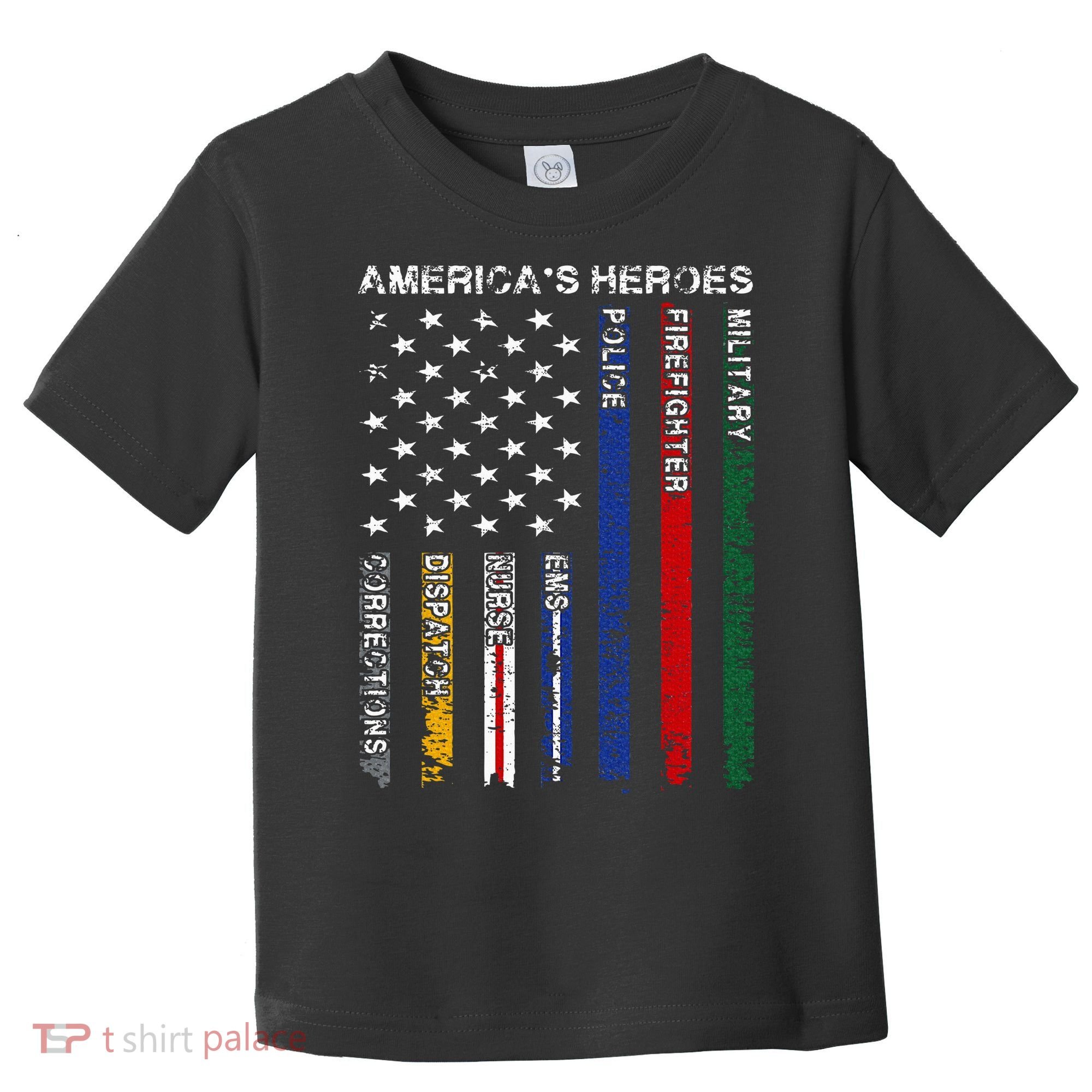First Responders Hero Flag Nurse EMS Police Fire Military Toddler T-Shirt
