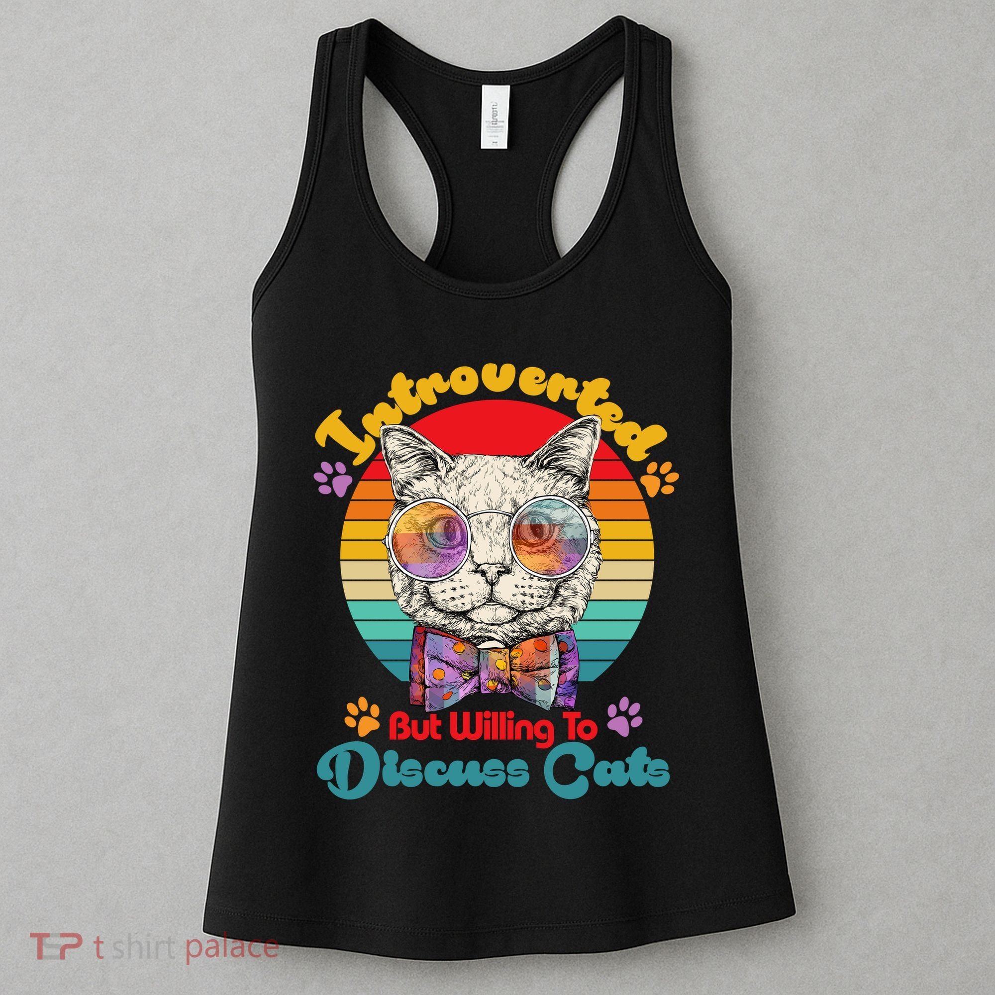 Funny Retro Hippy Hipster Glasses Cat Introverted But Willing To Discuss Cats Women's Tank Top