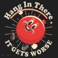 Funny Retro Hang In There It Gets Worse Women's Sweatshirt thumb 2