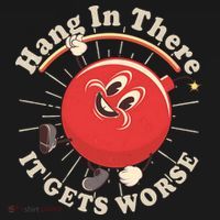 Funny Retro Hang In There It Gets Worse Apron thumb 3