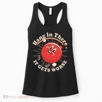 Funny Retro Hang In There It Gets Worse Women's Tank Top thumb 0