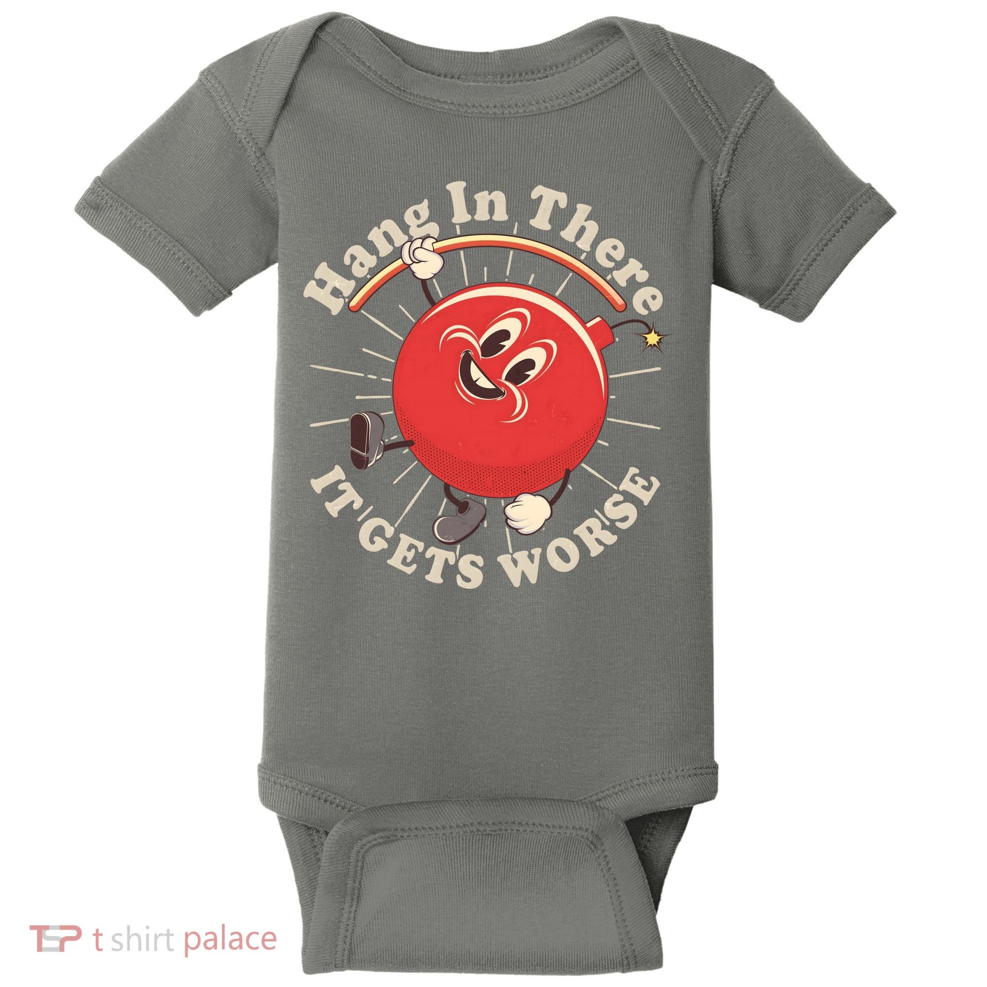 Funny Retro Hang In There It Gets Worse Baby Bodysuit