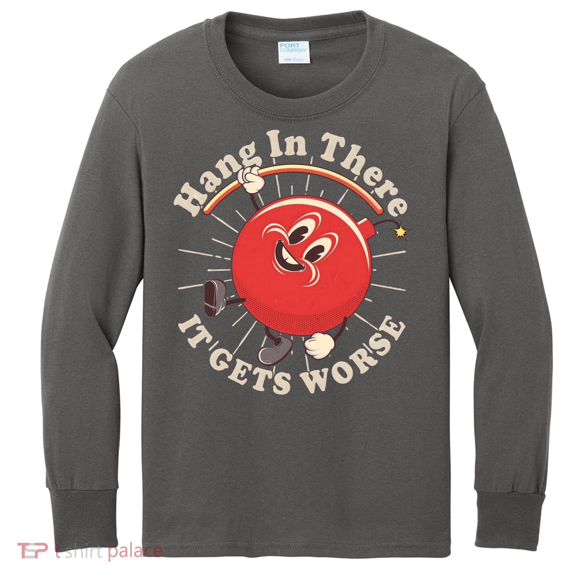 Funny Retro Hang In There It Gets Worse Kids Long Sleeve Shirt