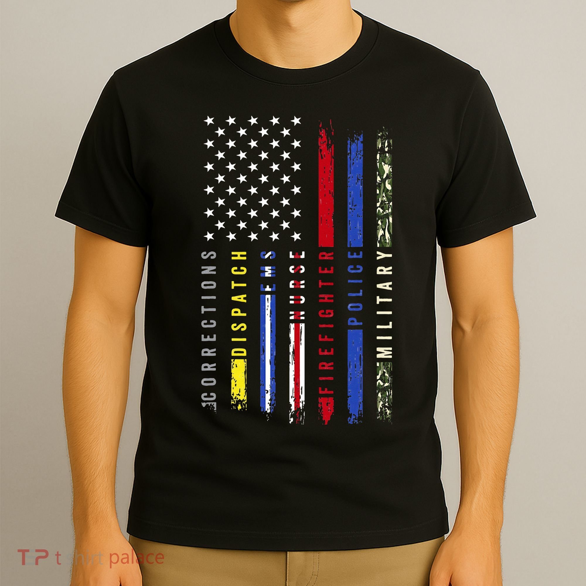 First Responders Hero Flag Nurse EMS Police Fire Military T-Shirt