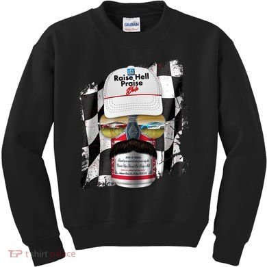 Funny Raise Hell Praise Dale Beer Can Kids Sweatshirt