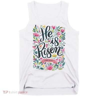 Floral Religious He Is Risen Christian Happy Easter Tank Top