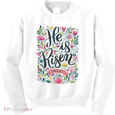 Floral Religious He Is Risen Christian Happy Easter Kids Sweatshirt