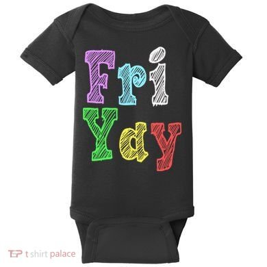 Fri Yay School Weekend Love Fridays Baby Bodysuit