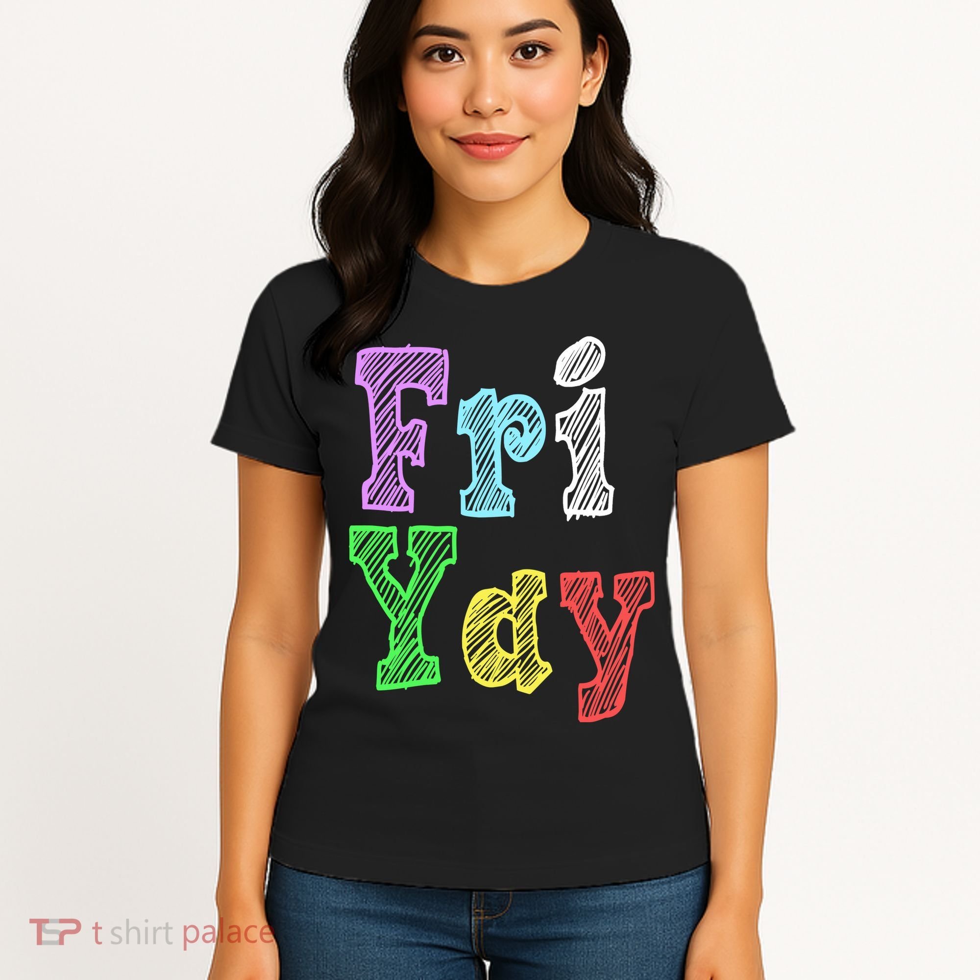 Fri Yay School Weekend Love Fridays Women's T-Shirt