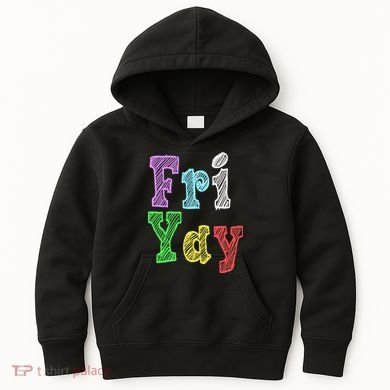 Fri Yay School Weekend Love Fridays Kids Hoodie