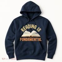 Funny Reading Is Fundamental Reading Book Lovers Hoodie thumb 0