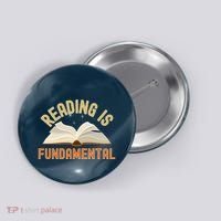 Funny Reading Is Fundamental Reading Book Lovers Button thumb 0