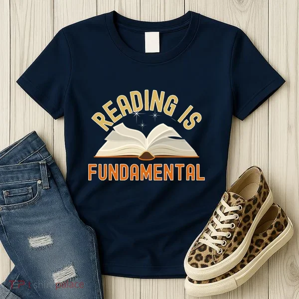 Funny Reading Is Fundamental Reading Book Lovers Women's T-Shirt