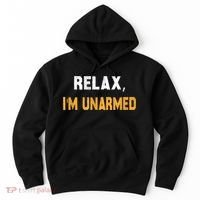 Funny Relax I’M Unarmed Hand Amputee Hoodie thumb 0