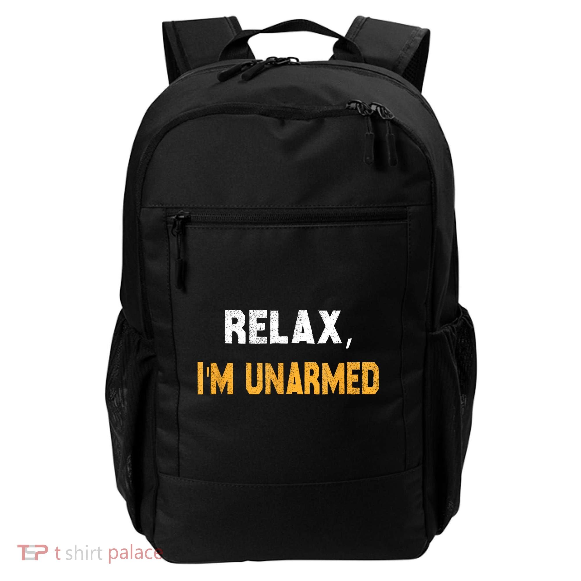Funny Relax I’M Unarmed Hand Amputee Backpack