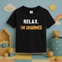 Funny Relax I’M Unarmed Hand Amputee Toddler T-Shirt thumb 3