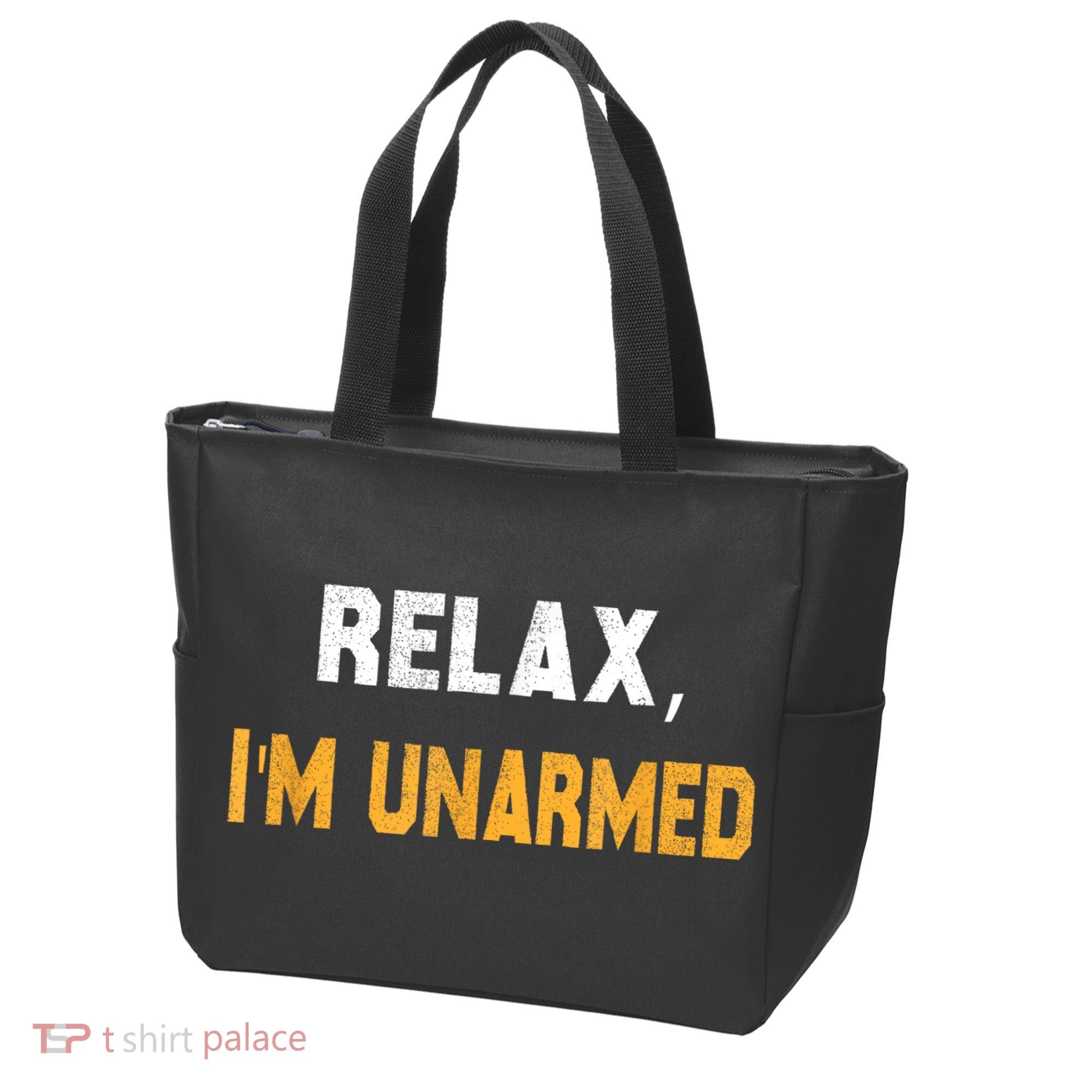 Funny Relax I’M Unarmed Hand Amputee Tote Bag