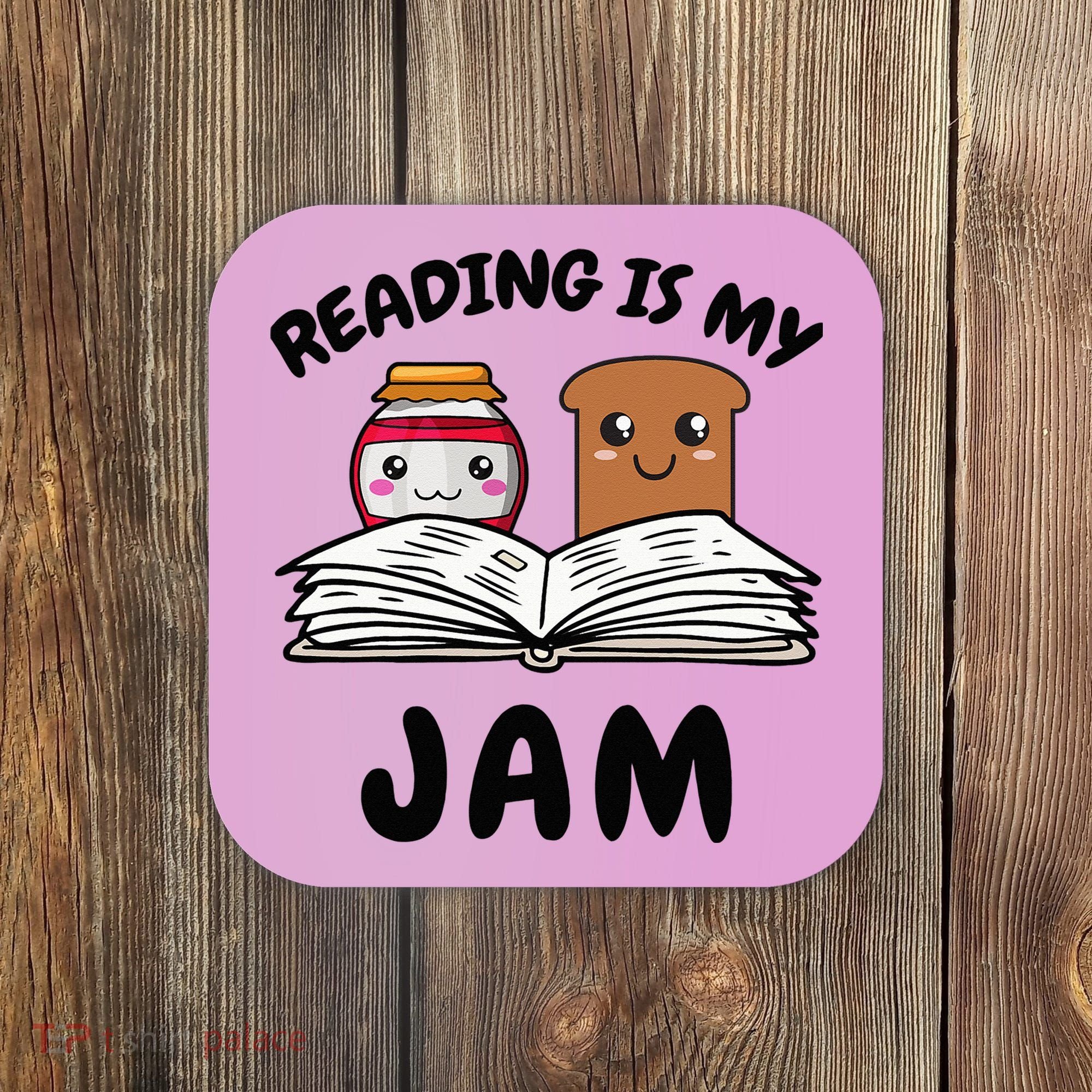 Funny Reading Is My Jam for Teacher Nerd Bookworm Book Lover Coaster