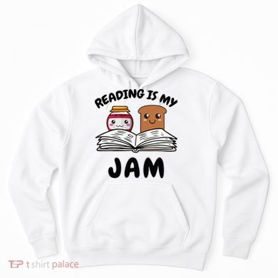 Funny Reading Is My Jam for Teacher Nerd Bookworm Book Lover Hoodie
