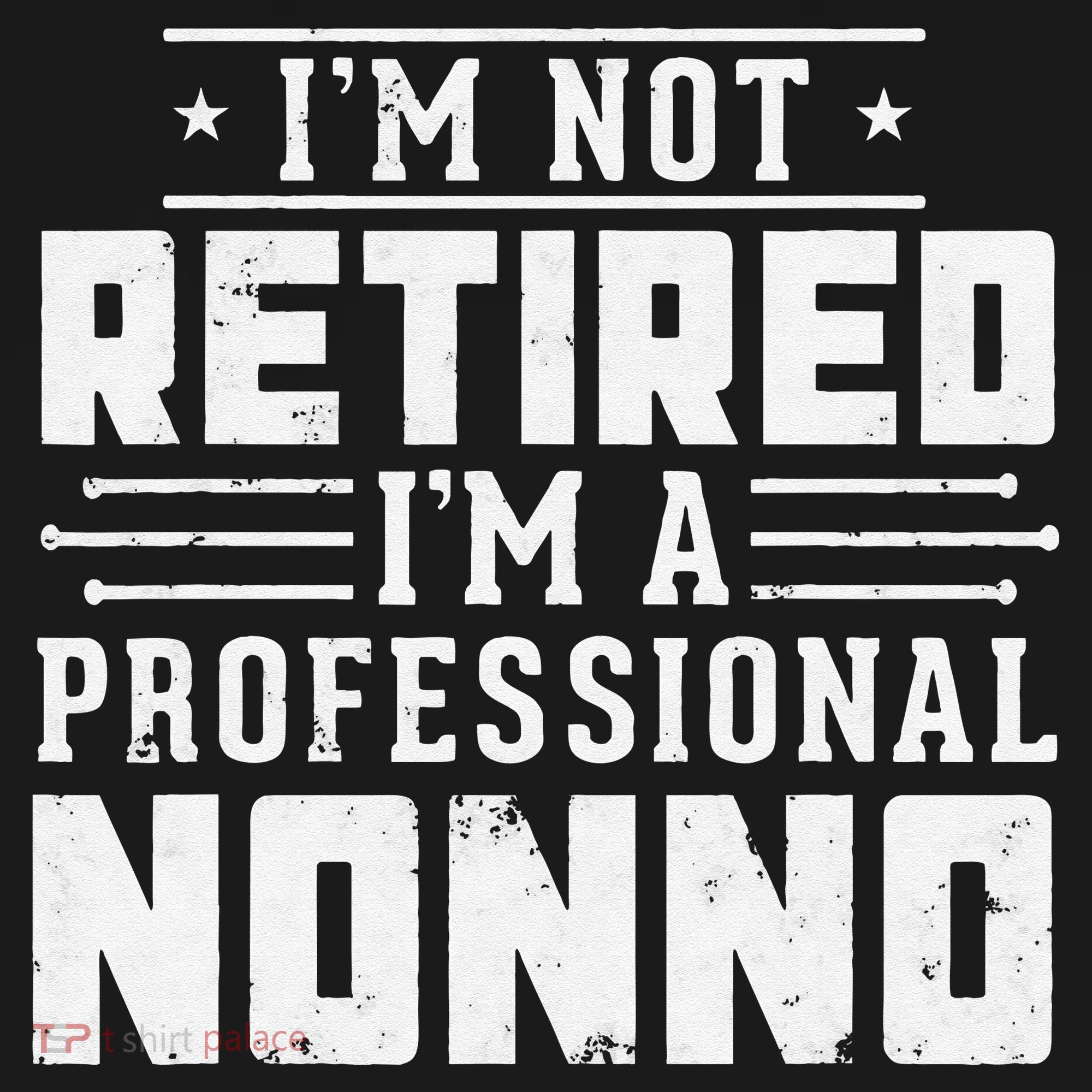 Funny Retirement I'm Not Retired I'm A Professional Nonno Women's Hoodie