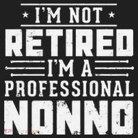 Funny Retirement I'm Not Retired I'm A Professional Nonno Tumbler thumb 3