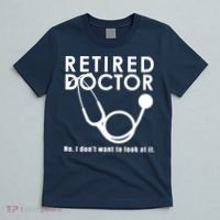 Funny Retired I Dont Want To Look At It Doctor Retirement T-Shirt thumb 5