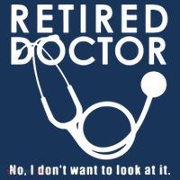 Funny Retired I Dont Want To Look At It Doctor Retirement Women's Perfect Tri Tunic Long Sleeve Shirt thumb 2