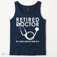 Funny Retired I Dont Want To Look At It Doctor Retirement Tank Top thumb 2