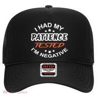 Funny Retro I Had My Patience Tested IM Negative Sarcastic Cute Gift Hat thumb 0