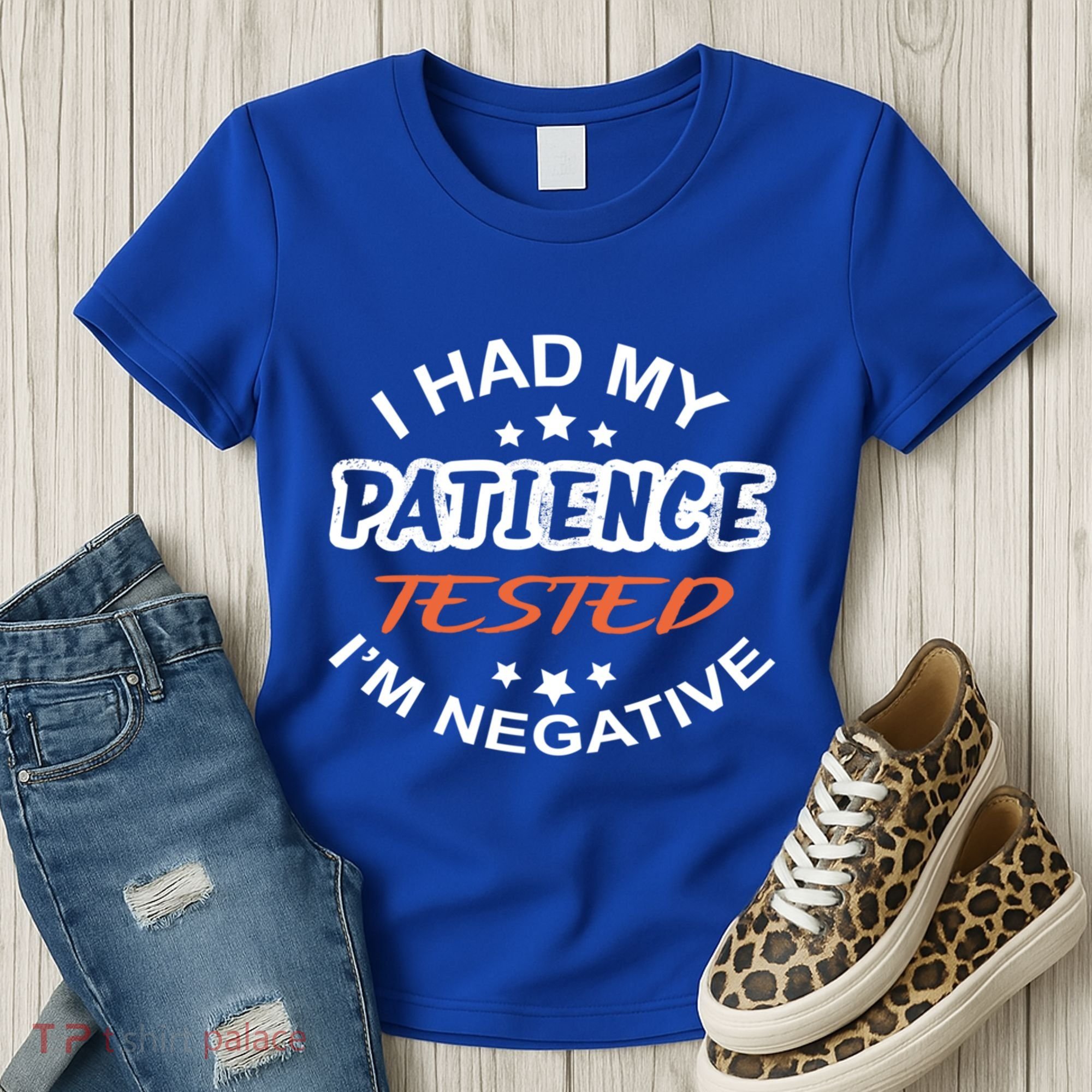 Funny Retro I Had My Patience Tested IM Negative Sarcastic Cute Gift Women's T-Shirt
