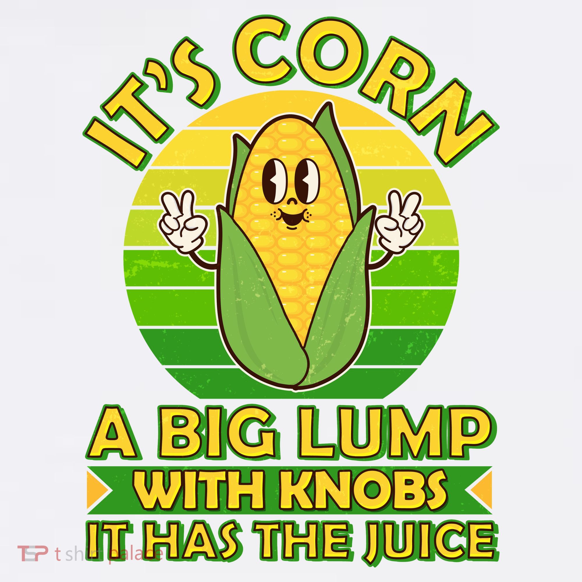 Funny Retro It's Corn A Big Lump With Knobs It Has The Juice Polo