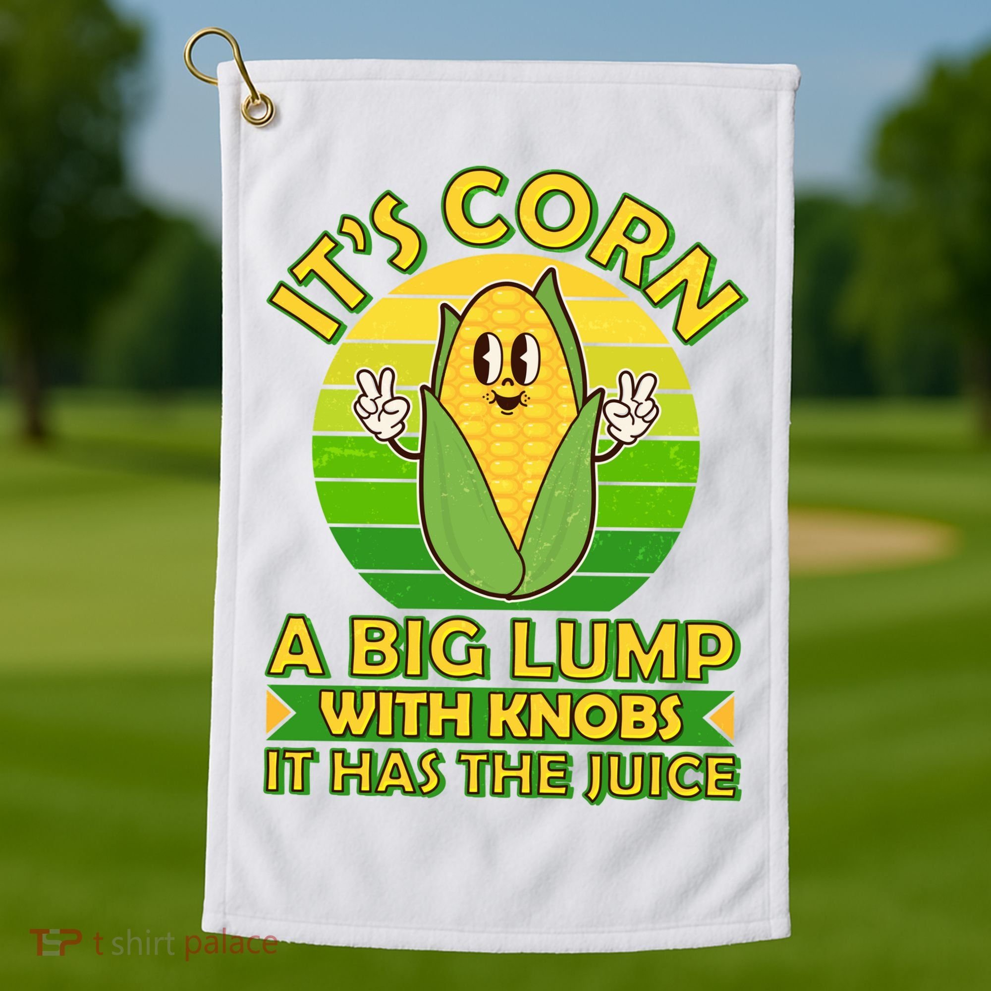 Funny Retro It's Corn A Big Lump With Knobs It Has The Juice Golf Towel