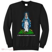Funny Religious I Tread Where I Please Mary Versus Tread On Me Snake Sweatshirt thumb 0