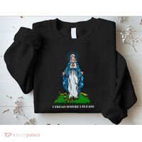 Funny Religious I Tread Where I Please Mary Versus Tread On Me Snake Sweatshirt thumb 2