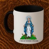 Funny Religious I Tread Where I Please Mary Versus Tread On Me Snake Coffee Mug thumb 2