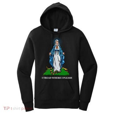 Funny Religious I Tread Where I Please Mary Versus Tread On Me Snake Women's Hoodie