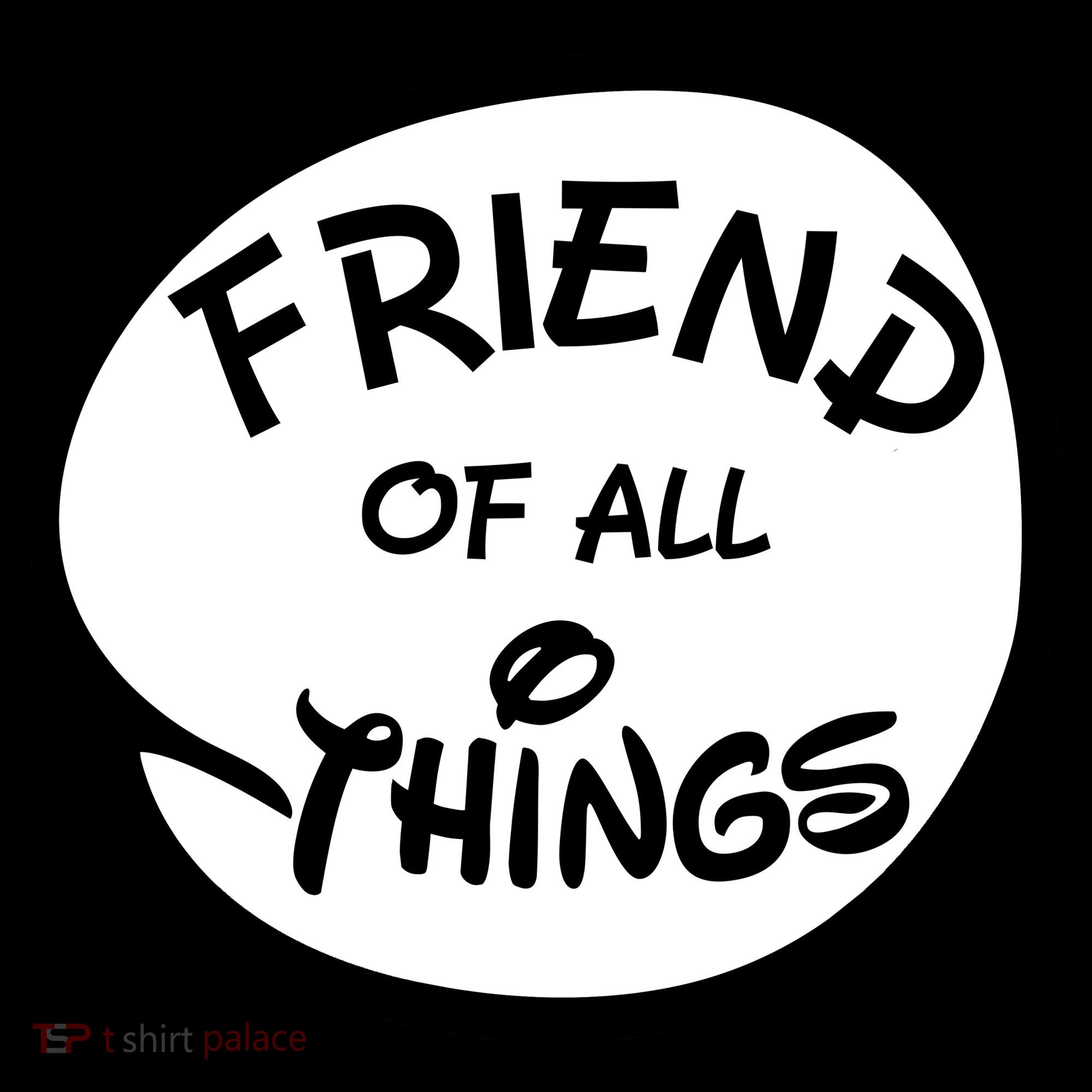 Friend of all Things Coffee Mug
