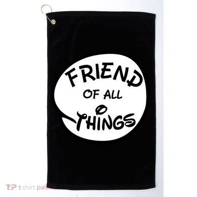 Friend of all Things Golf Towel